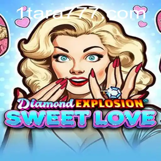 DiamondExplosionSweetLove: Unveiling the Latest Gaming Sensation
