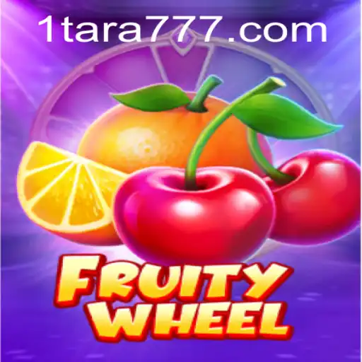 FruityWheel: Spin Your Way to Fun and Fortune with Tara777
