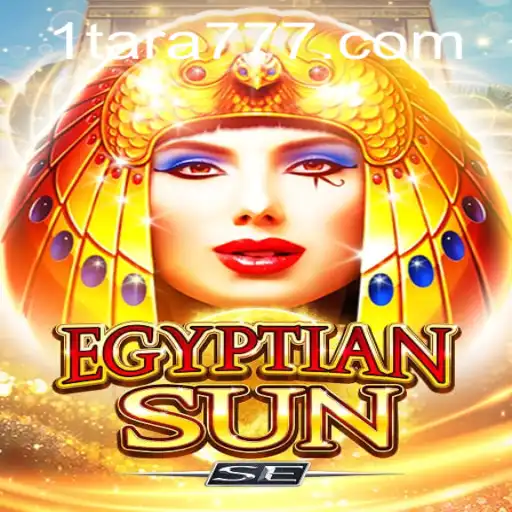 Exploring the Intricacies of EgyptianSunSE with Tara777
