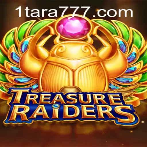 Exploring the Adventure of TREASURERAIDERS: The Thrill Awaits with Tara777